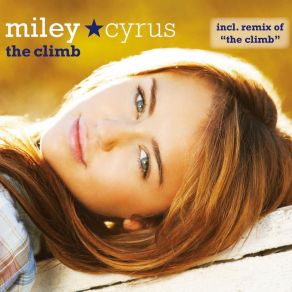 Download track The Climb Miley Cyrus