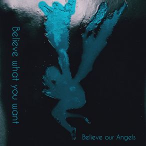 Download track No Return Believe Our Angels