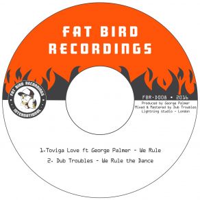 Download track We Rule Toviga Love, George Palmer, Dub Troubles