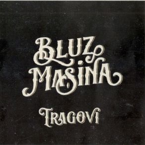 Download track Mislima Osvetli Grad Bluz Masina