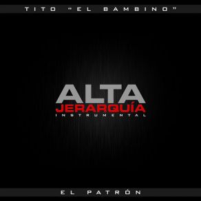 Download track A Que No Te Atreves Remix (Instrumental) Tito El Bambino El Patron