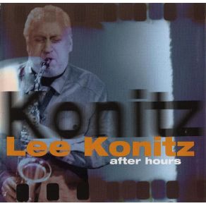 Download track Stella By Starlight Lee Konitz