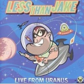 Download track Just Like Frank (Live) Less Than Jake