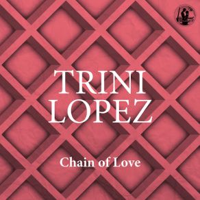 Download track Don't Go Trini Lopez