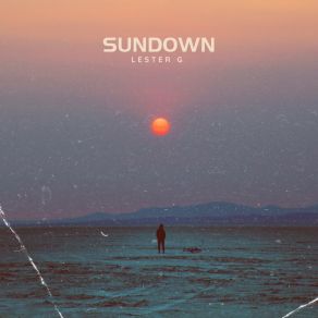 Download track Sundown (Dream Remix) Lester G