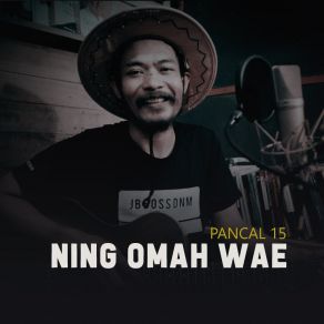 Download track Ning Omah Wae Pancal 15