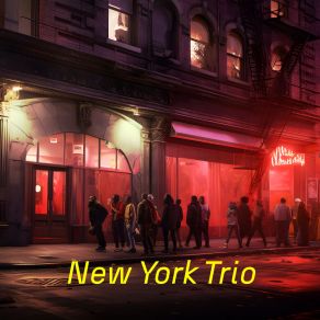 Download track It's Not Over New York Trio