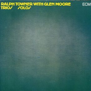 Download track 1x12 Glen Moore, Ralf Towner