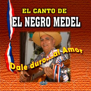 Download track Que Bonita Esta La Mesa El Canto De El Negro Medel