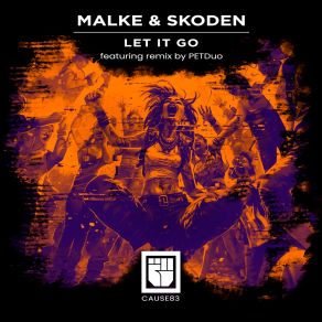 Download track Let It Go (PETDuo Remix) SkodenPet Duo