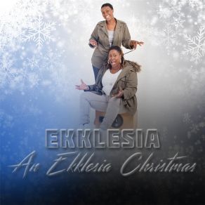 Download track Mary, Did You Know Ekklesia