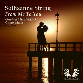 Download track From Me To You (Veizo Remix) Sothzanne String