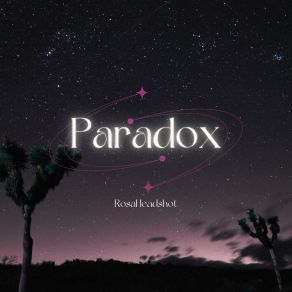 Download track Paradox (Radio Edit) RosaHeadshot