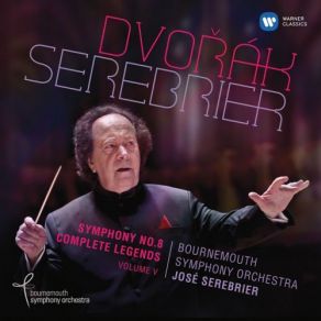 Download track Symphony No. 8 In G Major, Op. 88- III. Allegretto Grazioso - Molto Vivace Bournemouth Symphony Orchestra, Jose Serebrier