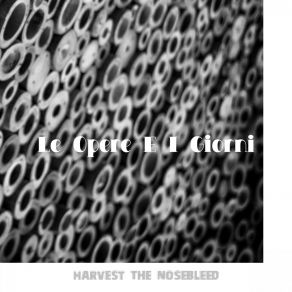 Download track El Secuestro Harvest The Nosebleed