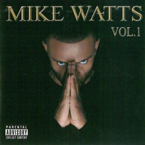 Download track Don't Worry Mike Watts