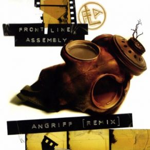 Download track Angriff (Radio Edit) Front Line Assembly