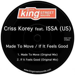 Download track If It Feels Good ISSA (US)