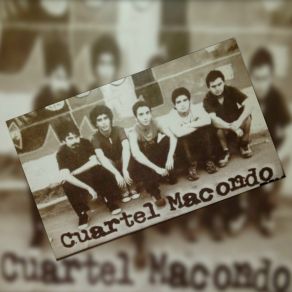 Download track 12 Años Cuartel Macondo