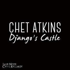 Download track Dance Of The Golden Rod Chet Atkins