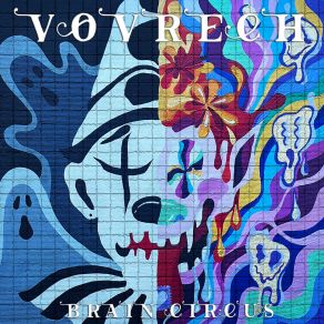 Download track Drunk Clown VOVRECH