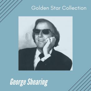 Download track Yesterdays George Shearing