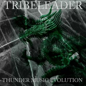 Download track Thunder 9 Tribeleader