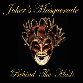 Download track Joker's Masquerade Joker's MasqueradeKim Bradley Jacobsma