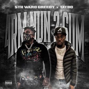 Download track No Reason 5thWard GreedyTaybo