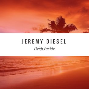 Download track You Elevate Me Jeremy Diesel