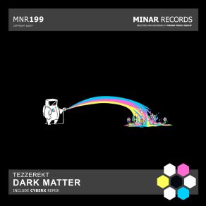 Download track Dark Matter (Cyberx Remaster Mix) TezzerektCyberx