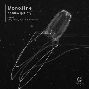 Download track Shadow Gallery Monoline