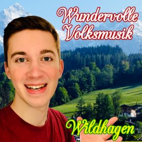 Download track Die Seilbahn Schwebt Dahin (Foxmix) Wildhagen