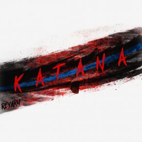 Download track Katana Reyarn