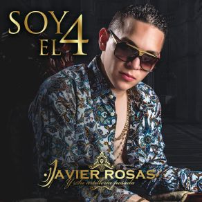 Download track Soy El 4 Su Artilleria Pesada, Javier Rosas