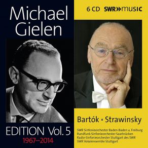 Download track The Miraculous Mandarin, Op. 19, Sz. 73: His Longing Stilled SWR, Michael Gielen