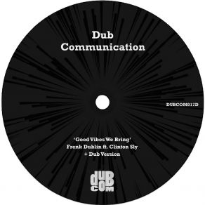 Download track Dub Them Good Vibes (Original Mix) Sly Stone