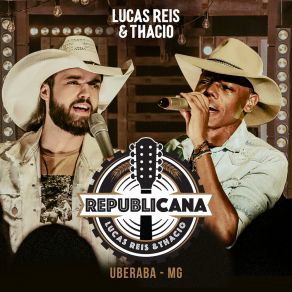 Download track Já Tem Dona (Ao Vivo) Lucas Reis & Thácio