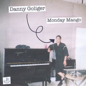 Download track Monday Mango (Alma Negra Remix) Danny GoligerAlma Negra