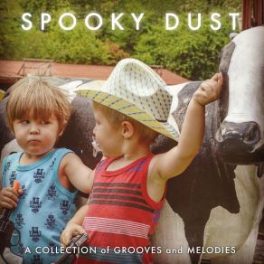 Download track Root Spooky Dust