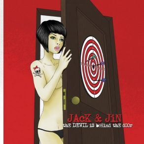 Download track The Devil Is Behind The Door Jack & Jin