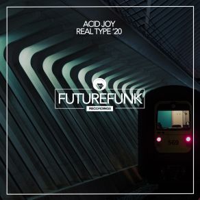 Download track Real Type (Vip Dub Mix) Acid JoyThe Vip