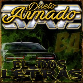 Download track El Dos Letras Dueto Armado