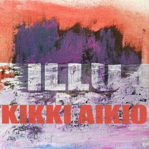 Download track Illu Kikki Aikio