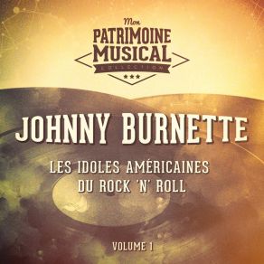 Download track Cincinnati Fireball Johnny Burnette