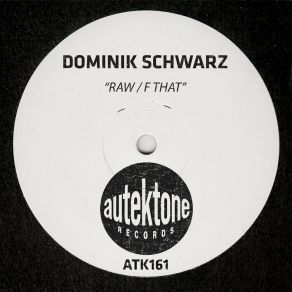 Download track Raw Dominik Schwarz