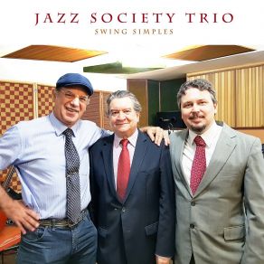 Download track Blue Velvet (First Take) Jazz Society Trio