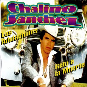 Download track Reto A La Muerte Chalino Sanchez