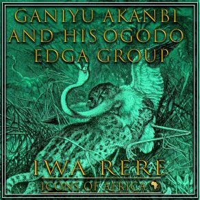 Download track Iwa Rere (Part 1) His Ogodo Edga Group