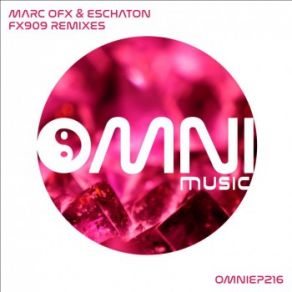 Download track Sapphire (FX909 Remix) ESCHATON, Marc OFX